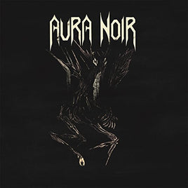 Aura Noir Aura Noire - Vinyl