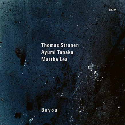 Ayumi Tanaka/Marthe Lea/Thomas Strønen Bayou [LP] - Vinyl
