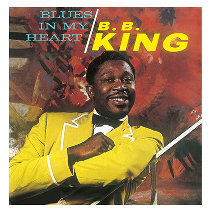 B.B. King Blues In My Heart - Vinyl