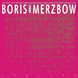 BORIS WITH MERZBOW 2R0I2P0 - Vinyl
