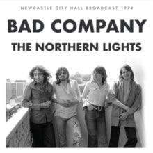 Bad Company The Northern Lights: Newcastle City Music Hall 1974 [Import] (2 Lp's) - Vinyl