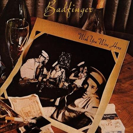 Badfinger WISH YOU WERE HERE (SYEOR 2018 EXCLUSIVE) - Vinyl