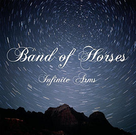 Band Of Horses INFINITE ARMS - Vinyl
