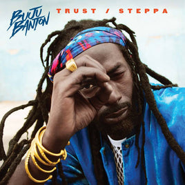 Banton, Buju Trust & Steppa [10" Single] | RSD DROP - Vinyl