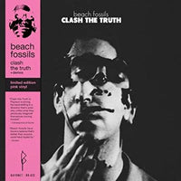 
              Beach Fossils Clash The Truth + Demos - Vinyl
            