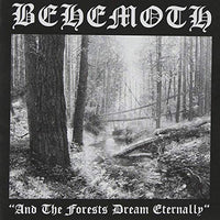 
              Behemoth And The Forests Dream Eternally - Vinyl
            