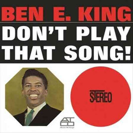 Ben E King Don't Play That Song - Vinyl