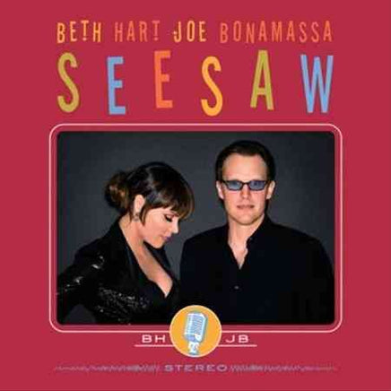 Beth Hart & Joe Bonamassa SEESAW - Vinyl