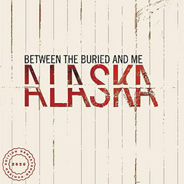 Between The Buried And Me Alaska [2 LP] [2020 Remix/Remaster] - Vinyl