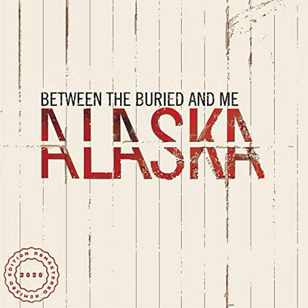 Between The Buried And Me Alaska [2 LP] [2020 Remix/Remaster] - Vinyl