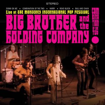 Big Brother & The Holding Company (featuring Janis Combination of the Two: Live at the Monterey International Pop Festval (RSD 11/26/21) - Vinyl