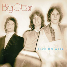 Big Star Live On Wlir - Vinyl