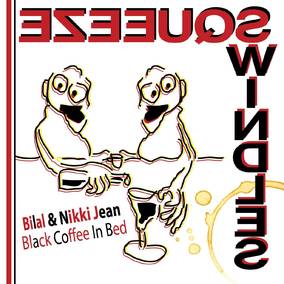 Bilal & Nikki Jean Black Coffee in Bed (RSD Black Friday 11.27.2020) - Vinyl