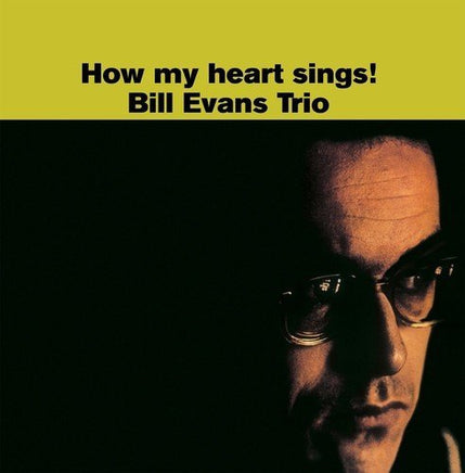 Bill Evans How My Heart Sings! - Vinyl