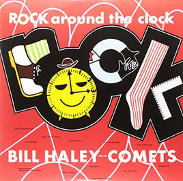Bill Haley/bill Haley & His Comets ROCK AROUND THE CLOCK - Vinyl