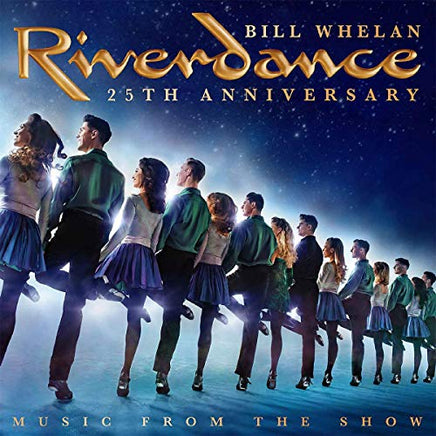 Bill Whelan Riverdance 25th Anniversary: Music From the Show [2 LP] - Vinyl