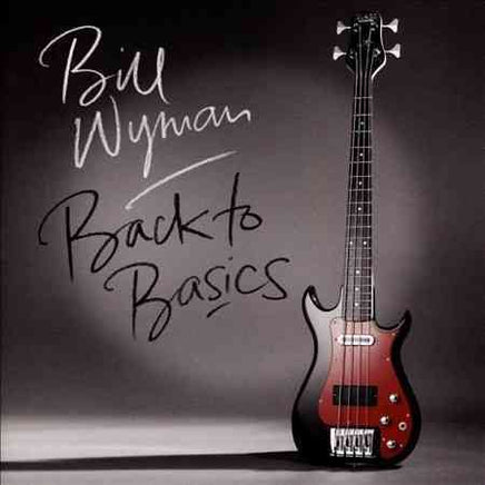 Bill Wyman Back To Basics - Vinyl