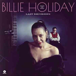 Billie Holiday Last Recordings - Vinyl