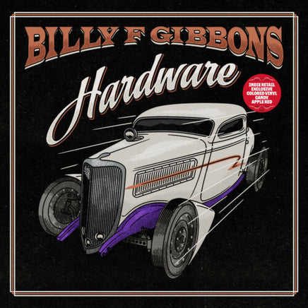 Billy F. Gibbons Hardware (Colored Vinyl, Red, Indie Exclusive) - Vinyl