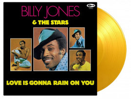 Billy Jones & The Stars Love Is Gonna Rain On You (50th Anniversary Edition, Translucent Yellow Vinyl) [Import] - Vinyl