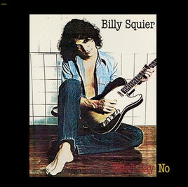 Billy Squier DON'T SAY NO - Vinyl