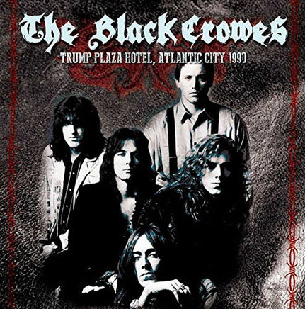 Black Crowes Trump Plaza Hotel / Atlantic City 1990 - Vinyl