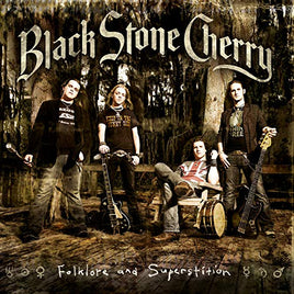 Black Stone Cherry Folklore & Superstition - Vinyl