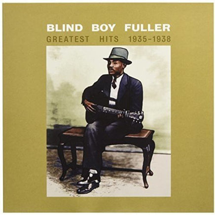 Blind Boy Fuller Greatest Hits 1935-1938 - Vinyl
