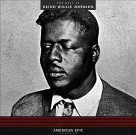 Blind Willie Johnson American Epic Best of... - Vinyl