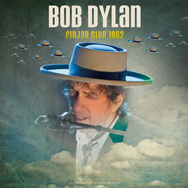 Bob Dylan Finjan Club Live 1962 - Vinyl