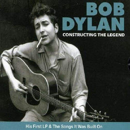 Bob Dylan Constructing The Legend - Vinyl