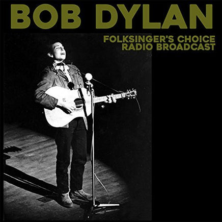Bob Dylan Folksinger'S Choice Radio Broadcast - Vinyl