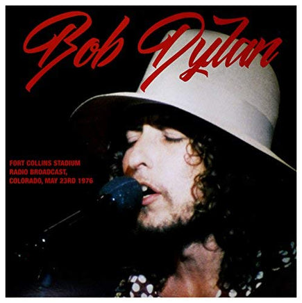 Bob Dylan Fort Collins Stadium Radio Broadcast, Colorado, May 23Rd, 1976 Fm Broadcast [Import] (L.P.) - Vinyl