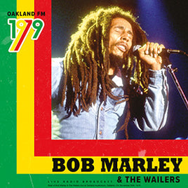 Bob Marley & The Wailers Oakland FM 1979 [Import] - Vinyl