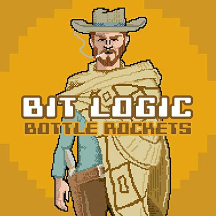 Bottle Rockets BIT LOGIC - Vinyl