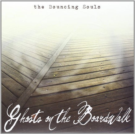 Bouncing Souls Ghosts on the Boardwalk - Vinyl
