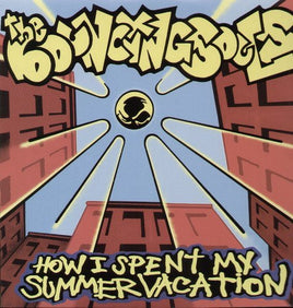 Bouncing Souls HOW I SPENT MY SUMMER VACATION - Vinyl