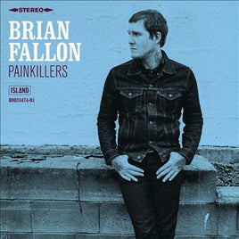 Brian Fallon PAINKILLERS - Vinyl