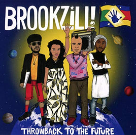 Brookzill Throwback To The Future - Vinyl