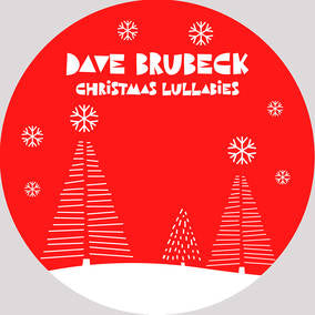 Brubeck, Dave Christmas Lullabies (RSD Black Friday 11.27.2020) - Vinyl