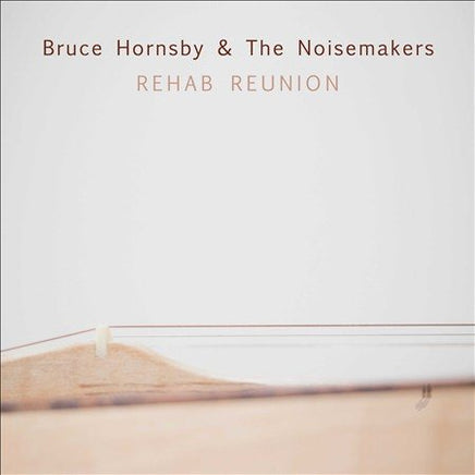 Bruce Hornsby / The REHAB REUNION (LP) - Vinyl