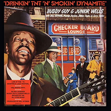 Buddy Guy and Junior Wells Drinkin' TNT 'N' Smokin' Dynamite [Import] - Vinyl