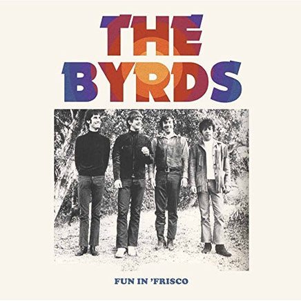 Byrds Fun In Frisco - Vinyl