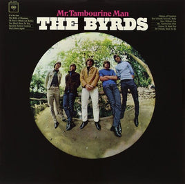 Byrds MR TAMBOURINE MAN - Vinyl