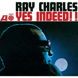 CHARLES,RAY YES INDEED - Vinyl