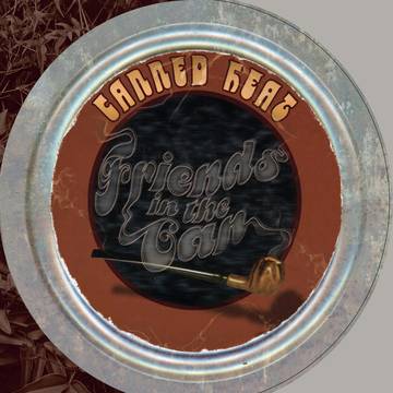 Canned Heat Friends In The Can (RSD 11/26/21) - Vinyl