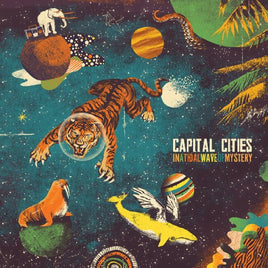 Capital Cities In A Tidal Wave Of Mystery [LP] - Vinyl