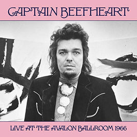 Captain Beefheart Live At The Avalon Ballroom 1966 - Vinyl