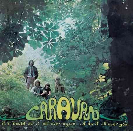 Caravan IF I COULD DO IT ALL OVER AGAIN ID DO IT ALL OVER - Vinyl