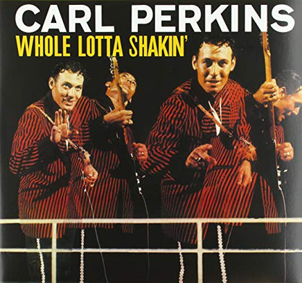 Carl Perkins Whole Lotta Shakin' - Vinyl